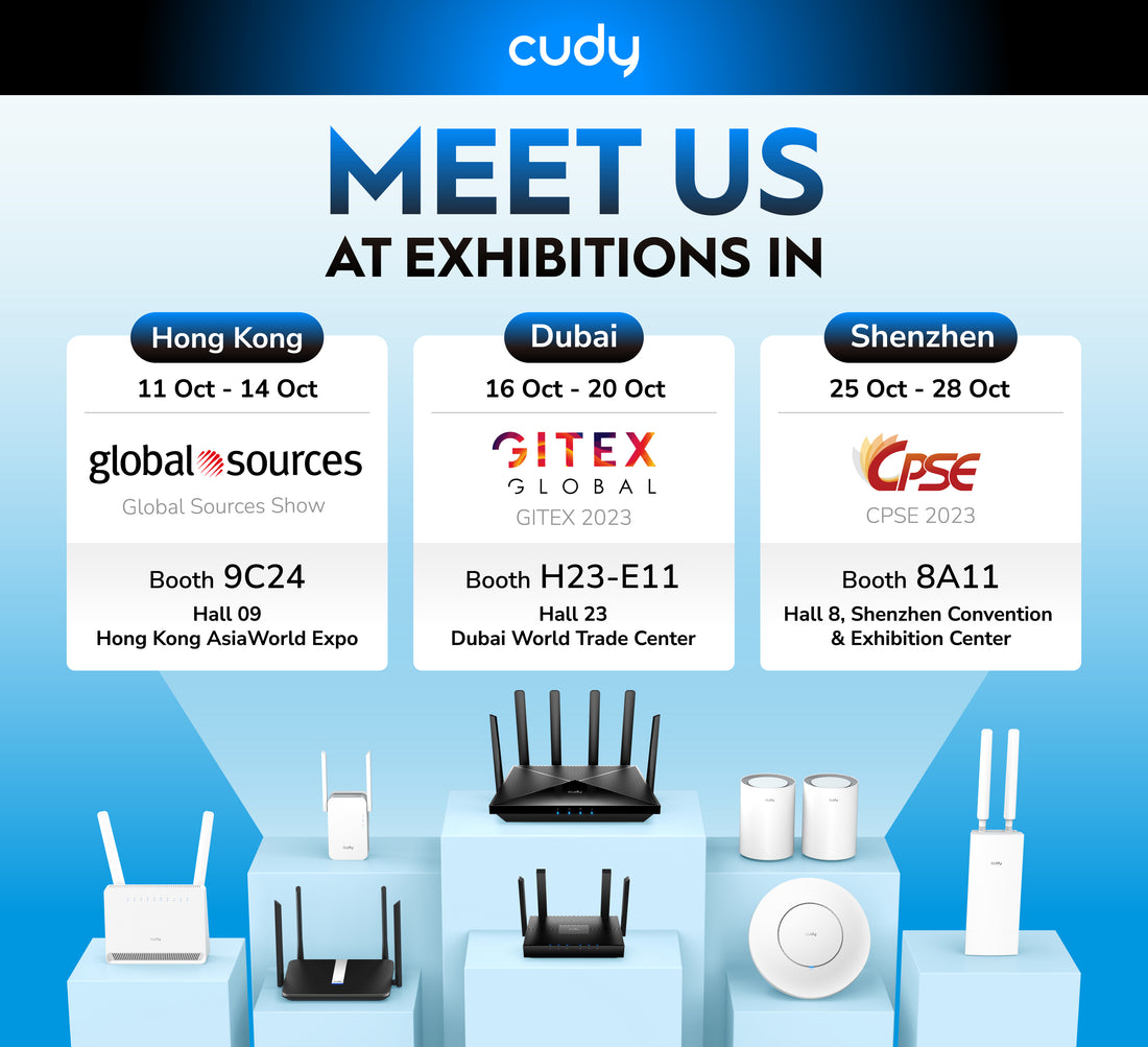 Cudy to Participate Exhibitions in Hong Kong, Dubai, and Shenzhen in this October